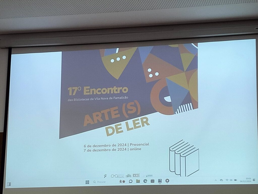 17.º Encontro  das Bibliotecas de Famalicão| participação dos PB do AE Terras do Ave
