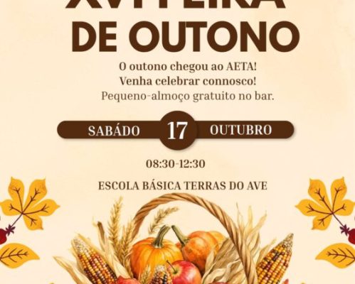 XVI Feira de Outono do AETA — Venha Celebrar Connosco!