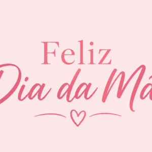 Dia da Mãe